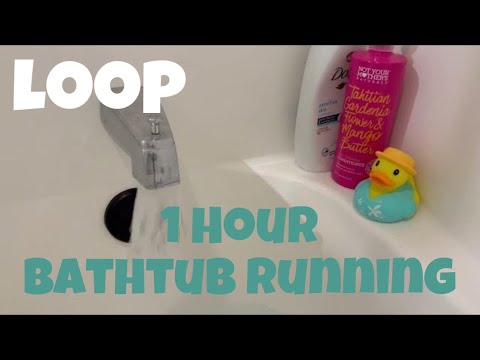 1 Hour Bathtub Filling Loop - White Noise for Sleep 😴