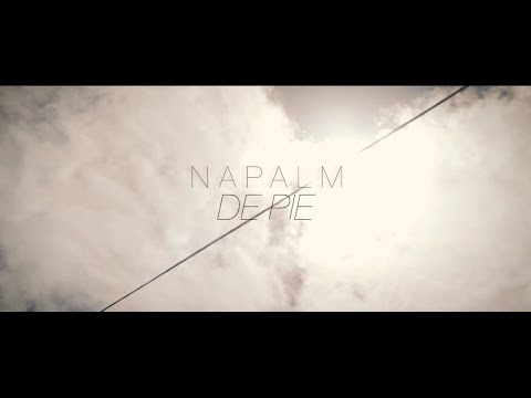 Napalm - De Pie