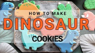 How to Make FIVE Dino Cookies