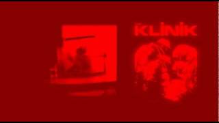 The Klinik - Sick In Your Mind (Album Live Version)