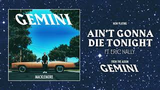 Ain't Gonna Die Tonight Music Video