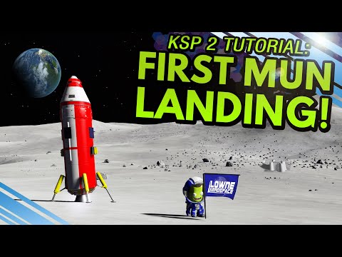 How to do your FIRST MUN LANDING in KSP 2: Exploration Mode!