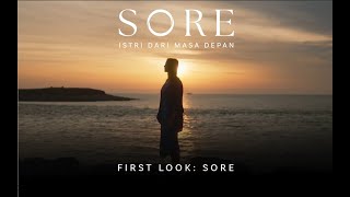 SORE: Istri dari Masa Depan - First Look (Sore version)