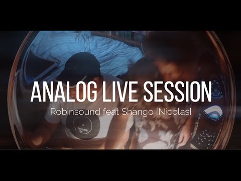 ELEKTRONIC Jam Session (vol.2) - House experimental | Robinsound feat Shango [nicolas]