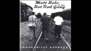 Matt Hole & Hot Rod Gang - Thievin' Devil Blues