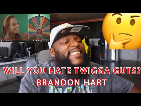 TWIGGAS EX WILL HATE HIM WHEN HE BLOWS - Brandon Hart - "Hates My Guts"(REACTION)
