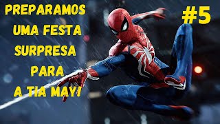 Spider-Man - Fizemos uma festa de aniversário para a Tia May - Gameplay - Capítulo 5