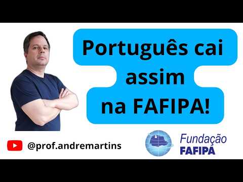 BANCA FAFIPA - PORTUGUÊS - CONCORDÂNCIA VERBAL - Prof. André Martins