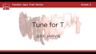 Tune for T