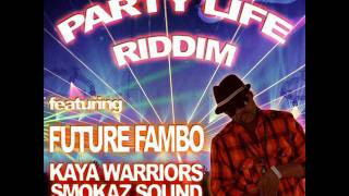 Future Fambo - Party Life - [Infinite Recordz] - (June 2011)