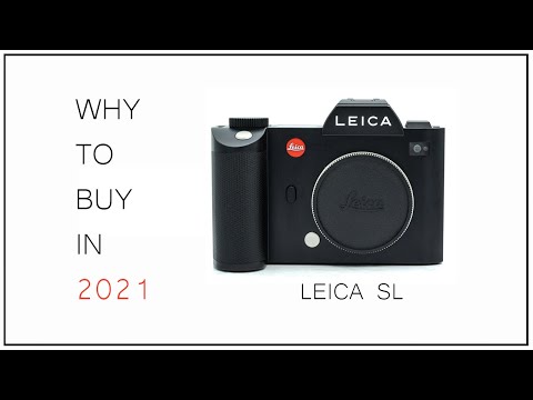 🔴 10 REASONS to Buy a Leica SL (No Brainer!)