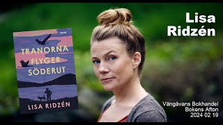 Video Samtal med Lisa Ridzén 2024 02 19