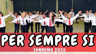 PER SEMPRE SI - Sal Da Vinci | SANREMO 2026 |  Coreografia - Balli di Gruppo | E