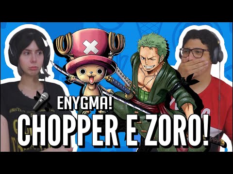 JOVENS REAGEM A RAP DO CHOPPER E RAP DO ZORO - ONE PIECE - ENYGMA