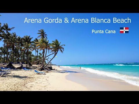 Arena Gorda & Arena Blanca Beach Punta Cana [RD] 4K