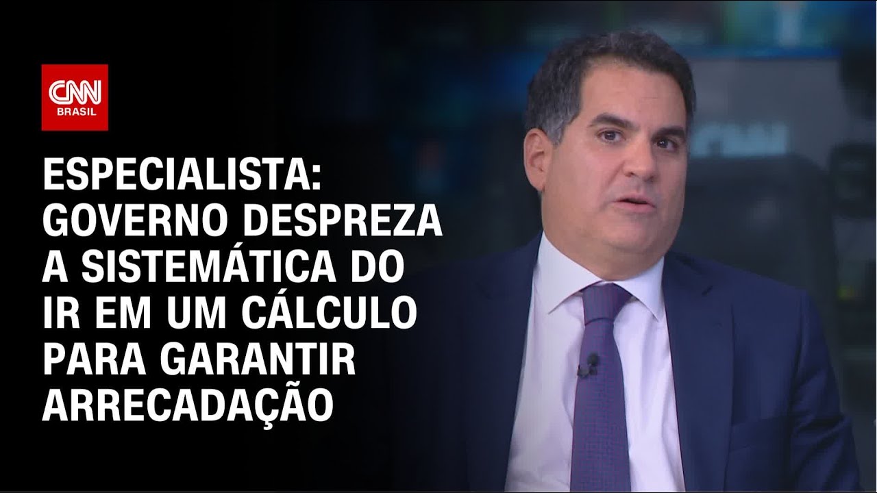 Governo despreza a sistemática do IR em um cálculo para garantir arrecadação, diz especialista | WW