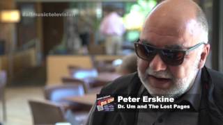 The Jazz Creative * Peter Erskine * Dr. Um EPK