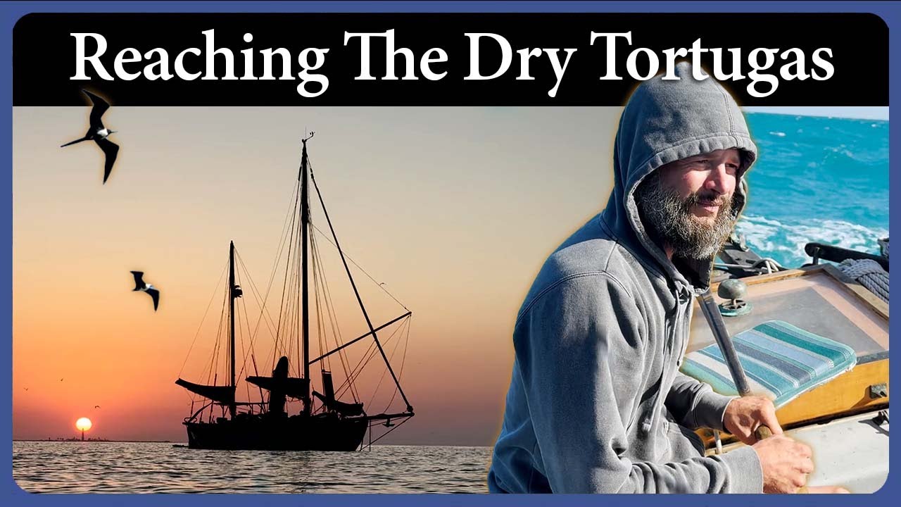 After Over 3,000 Miles, Arabella Drops Anchor at the Dry Tortugas