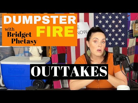 Dumpster Fire 96 - Outtakes