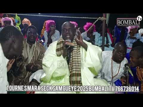 tourne s mara seck sam Gueye 2025 bombali TV(3)