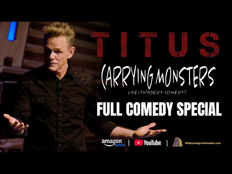Christopher Titus | Carrying Monsters | FULL COMEDY SPECIAL!