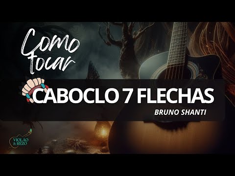 Caboclo Sete Flechas - Bruno Shanti