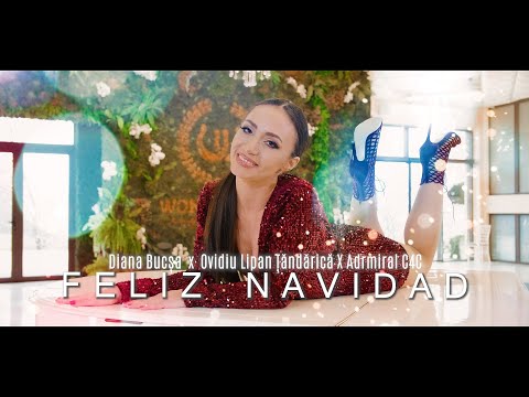 Feliz Navidad - Diana Bucsa ❌Ovidiu Lipan Tandarica ❌Admiral C4C /Official || 4k -Video