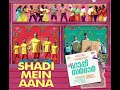 Shaadi Mein Aana Full Song Happy Sardar Gopi Sunder Kalidas Jayaram