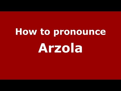 How to pronounce Arzola (Colombian Spanish/Colombia)  - PronounceNames.com