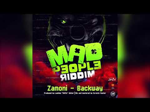 BACKWAY - Zamoni ( Mad People Riddim ) Teamfoxx ' 2022 Power Soca '