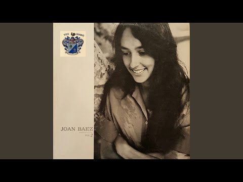 Once I Knew a Pretty Girl - Joan Baez