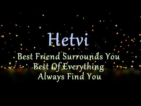 Hetvi Name Birthday With Meaning