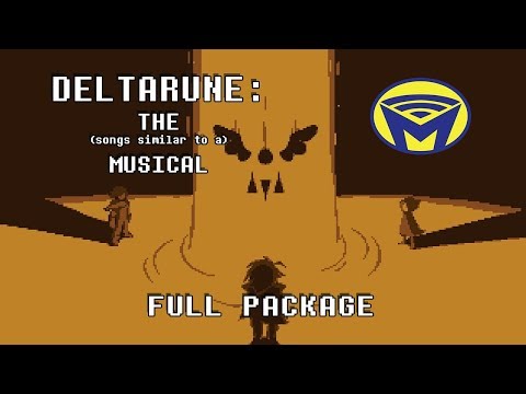Deltarune the (not) Musical  - Full Chapter 1 Package