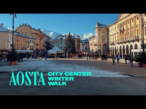 Winter in Aosta, Italy Walking Tour - 4K 60fps