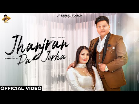 Jhanjran Da Jorha I Jaspreet Singh Jassi I Actress Manu Gill I Latest Song 2025 @JPMusicTouchz ​