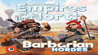 Empires of the North: Barbarian Hordes - Discussion