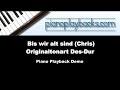 Bis wir alt sind  (CHRIS Cover) Playback Instrumental Demo Originaltonart Des-Dur