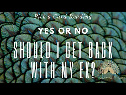 Yes/No Quick Answer Should I get back with my Ex? 🔮 PICK A CARD READING 🔮 by ✨ The Amanda Rae ✨