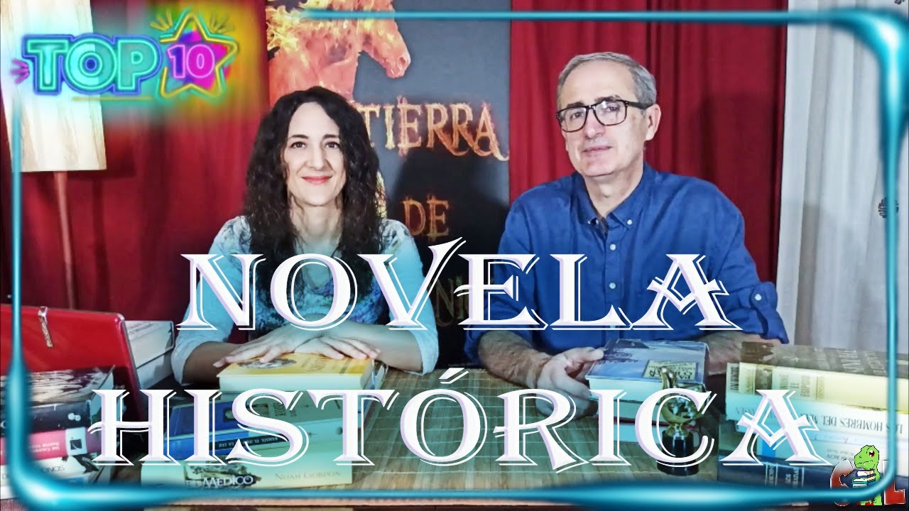 El Top 10 de Novela Histórica que deberías leer