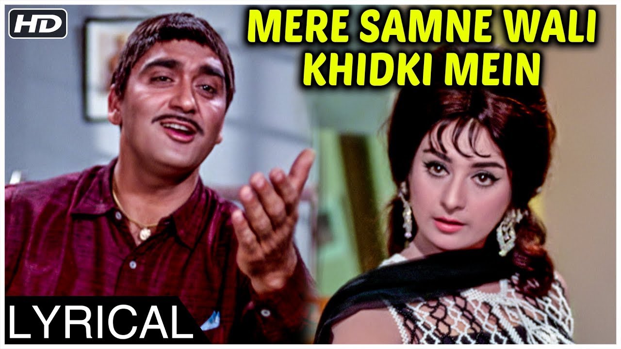 Mere Samne Wali Khidki Mein - Kishore Kumar Lyrics in Hindi Mere Samne Wali Khidki Mein - Kishore Kumar Lyrics in Hindi