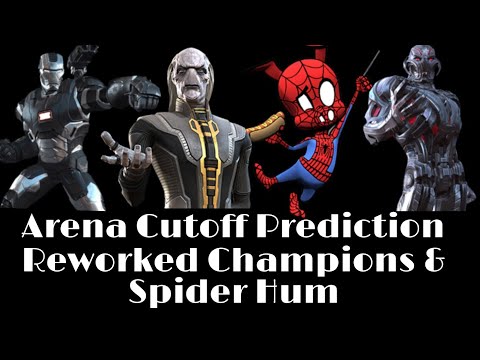 Spider Hum & Reworked Champion Arena Cutoff Prediction Marvel Contest Of Champions