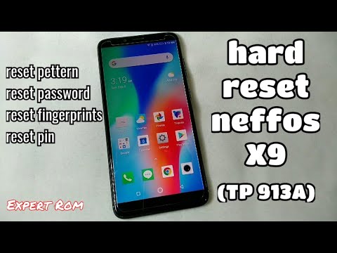 Neffos X9 (TP913A) Hard Reset Pettern-Pin-Password