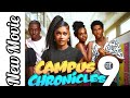 CAMPUS CHRONICLES EPISODE 9
