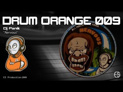 DRUM ORANGE 009 - Dj Panik - "Nervous"