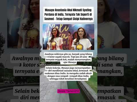 masayu akui nikmati syuting perdana di india #shorts #beritaartis #gosipterkini