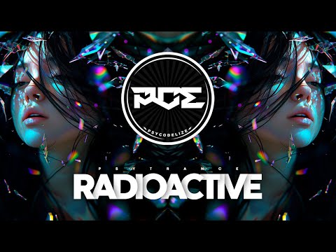 PSYTRANCE ● Imagine Dragons - Radioactive (Azkaban E PhaZed Remix)