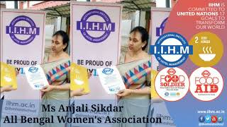 IIHM Food Soldier | Anjali Sikdar | All India Bengal Women's Association