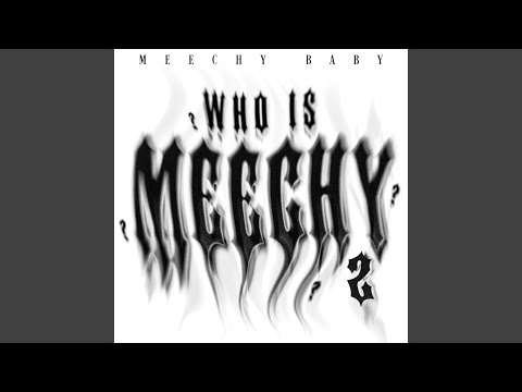 Who is Meechy