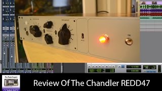 Video thumbnail for Review Of The REDD 47 Mic Pre-amp By Chandler Limited by Production Expert