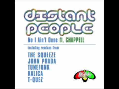 Distant People ft.Chapell - No I Aint Done (KaLica Remix).wmv